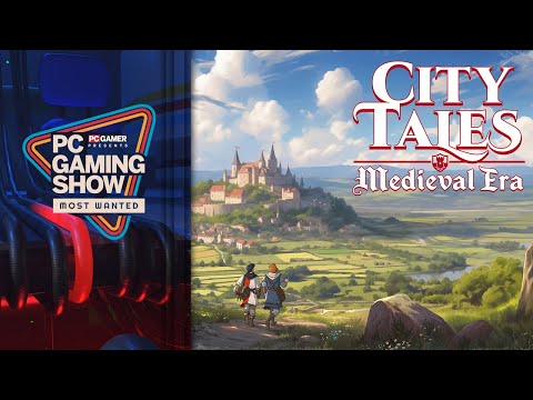 City Tales Medieval Era World Exclusive Reveal Trailer – PC Gaming Show: Most Wanted 2024