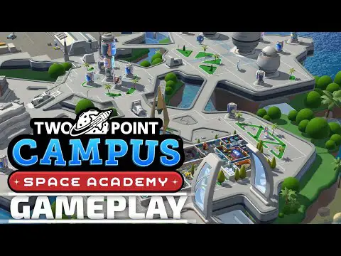 Two Point Campus: Space Academy Gameplay - PC [Gaming Trend]