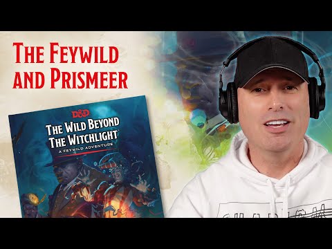 The Feywild and Prismeer | D&amp;D