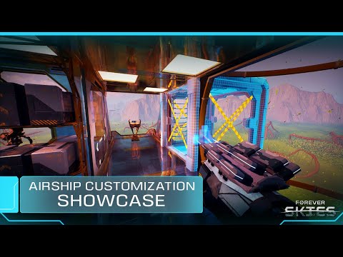 Forever Skies | Airship Customization Showcase