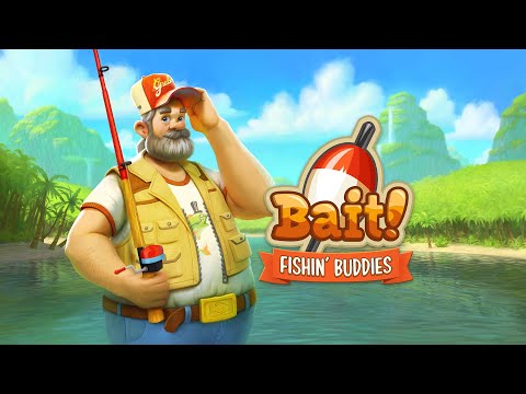 Bait | Fishin&#039; Buddies Trailer