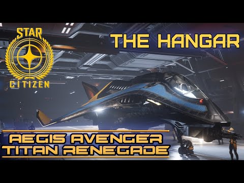 Star Citizen Virtual Hangar - Aegis Avenger Titan Renegade [Gaming Trend]