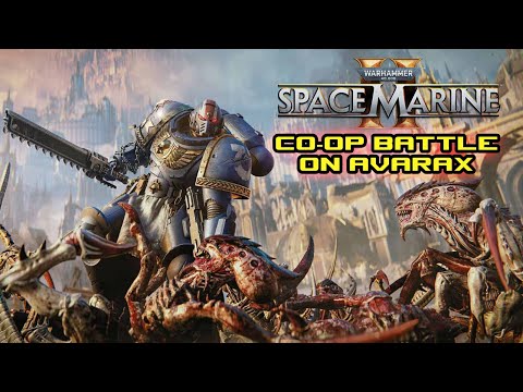 Warhammer 40K: Space Marine 2 co-op mission -- Machinus Divinitus mission on Avarax