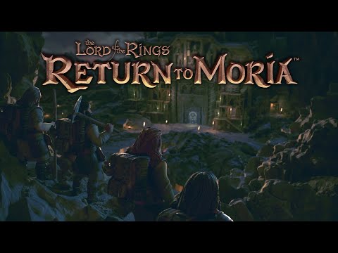 The Lord of the Rings: Return to Moria™ - Gameplay Trailer