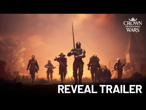 Crown Wars - The Black Prince | Reveal Trailer