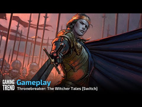 Thronebreaker: The Witcher Tales - Gameplay - Switch [Gaming Trend]
