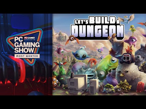 Let’s Build A Dungeon Trailer – PC Gaming Show: Most Wanted 2024