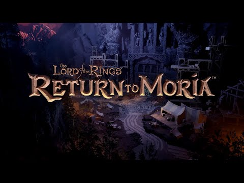 The Lord of the Rings: Return to Moria™ - Opening Cinematic
