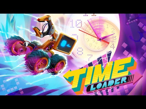 Time Loader: Release Trailer