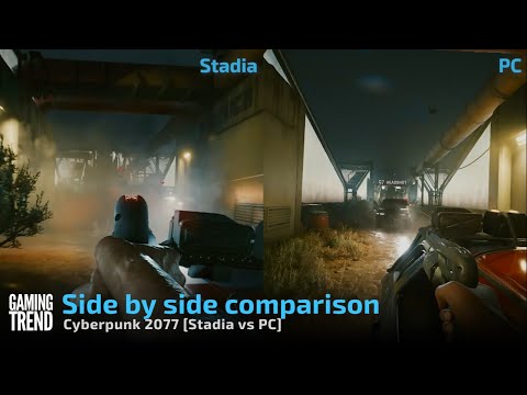 Cyberpunk 2077 Side by side comparison - Google Stadia vs PC - [Gaming Trend]