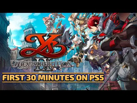 Ys IX: Monstrum Nox First 30 Minutes of Gameplay - PS5 [Gaming Trend]