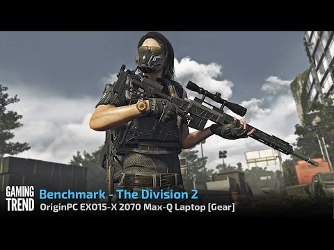 OriginPC EON15-X 2070 Max-Q AMD Laptop - Benchmark - The Division 2 [Gaming Trend]