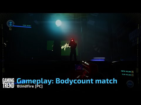 Blindfire: Getting the dub in a Bodycount match [NO COMMENTARY]