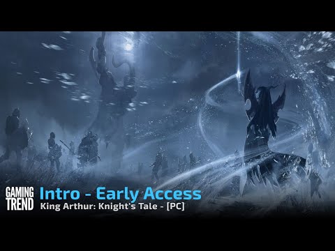 King Arthur Knight&#039;s Tale - Early Access Intro on PC [Gaming Trend]