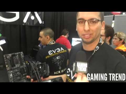 EVGA Product Tour - PAX South [Gaming Trend]