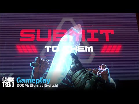 DOOM: Eternal Gameplay - Switch [Gaming Trend]