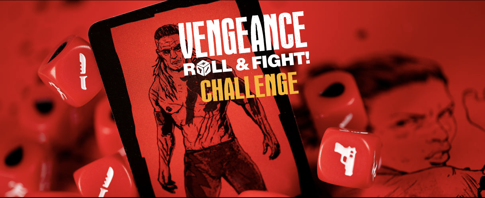 Vengeance: Roll & Fight Challenge
