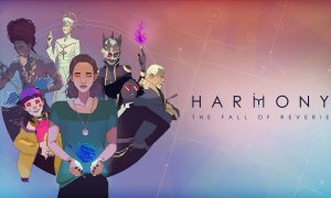 Harmony: The Fall of Reverie