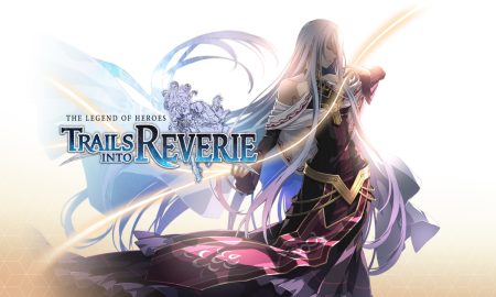 The Legend of Heroes: Trails into Reverie