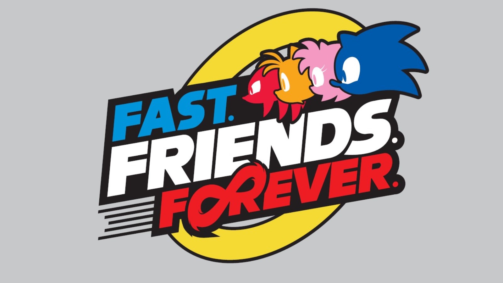 FAST FRIENDS FOREVER - Sonic the Hedgehog