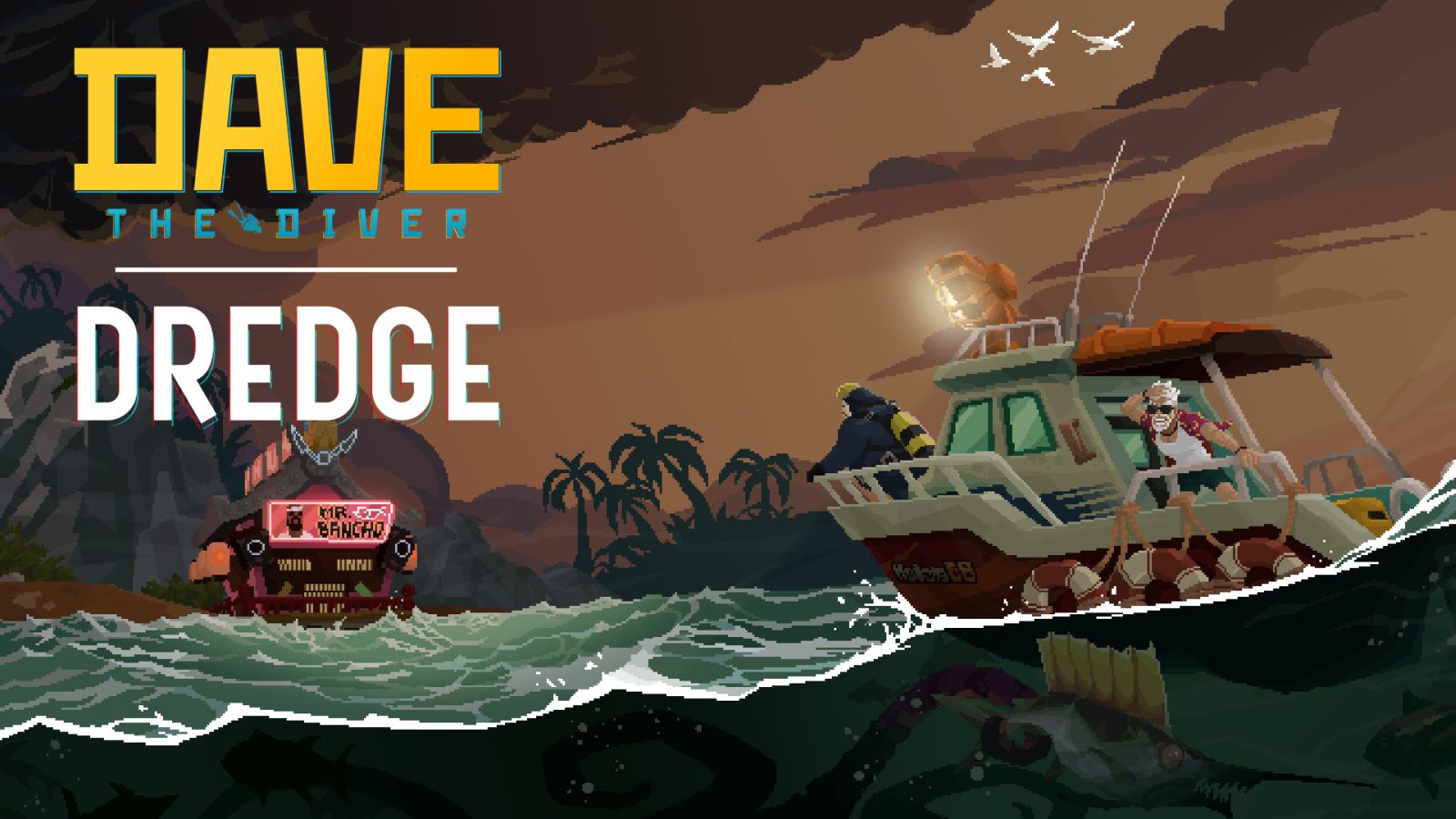 DAVE THE DIVER on X: DAVE THE DIVER X DREDGE crossover is out NOW